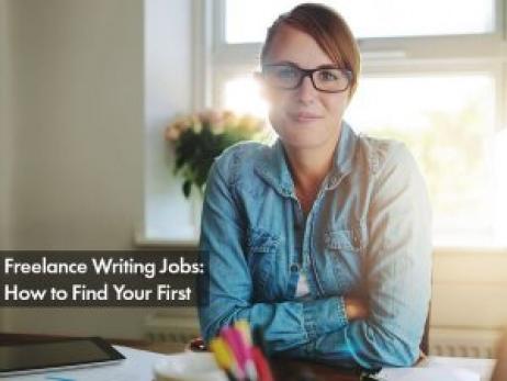 Freelance Writing Jobs: How to Find Your First
